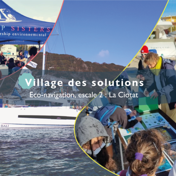 Eco-navigation : le Village des solutions à La Ciotat
